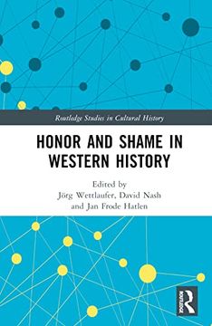 portada Honor and Shame in Western History (Routledge Studies in Cultural History) (en Inglés)