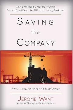 portada Saving the Company: A New Strategy For The Age Of Radical Change