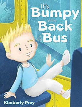 portada It'S Bumpy at the Back of the bus (en Inglés)
