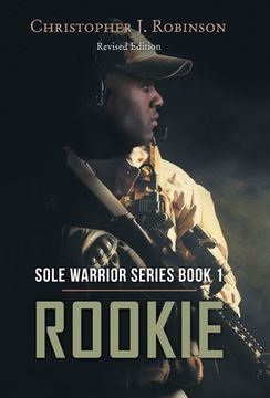 portada Rookie: Sole Warrior Series Book 1 (en Inglés)