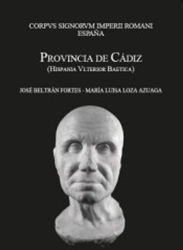 portada Corpus Signorum Imperii Romani. España. Provincia de Cádiz