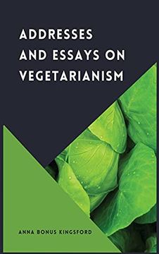 portada Addresses and Essays on Vegetarianism 