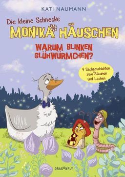 portada Die Kleine Schnecke Monika Häuschen - Warum Blinken Glühwürmchen? (en Alemán)