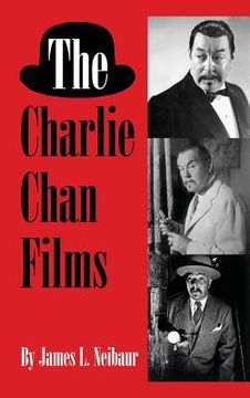 portada The Charlie Chan Films (hardback) (in English)