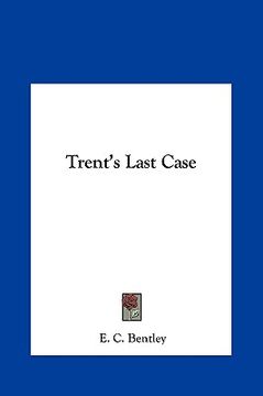 portada trent's last case (en Inglés)