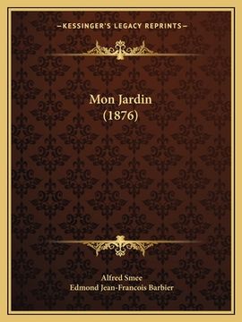 portada Mon Jardin (1876) (en Francés)