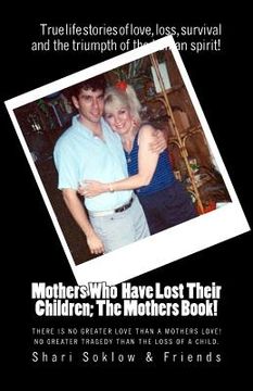 portada mothers who have lost their children: the mothers book!