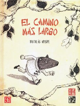 portada El Camino mas Largo (in Spanish)