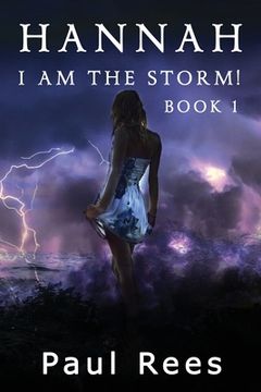 portada Hannah.: I AM the storm! (en Inglés)
