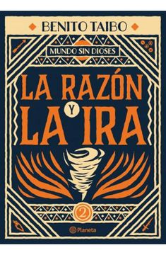 portada Mundo sin Dioses 2 la Razon y la ira (in Spanish)