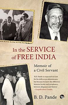 portada In the Service of Free India Memoir of a Civil Servant 