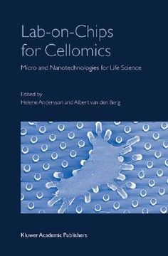 portada lab-on-chips for cellomics: micro and nanotechnologies for life science (en Inglés)