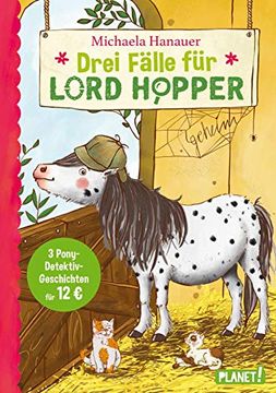 portada Drei Fälle für Lord Hopper: Ein Pony Ermittelt (en Alemán)