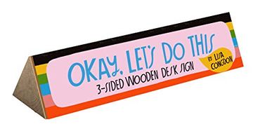 portada Okay, let s do This 3-Sided Wooden Desk Sign 