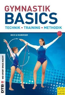portada Gymnastik Basics: Technik - Training - Methodik (en Alemán)