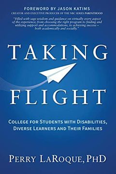 portada Taking Flight: College for Students With Disabilities, Diverse Learners and Their Families (in English)
