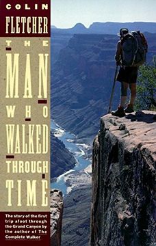 portada The man who Walked Through Time: The Story of the First Trip Afoot Through the Grand Canyon (in English)