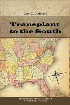 portada Transplant to the South (en Inglés)