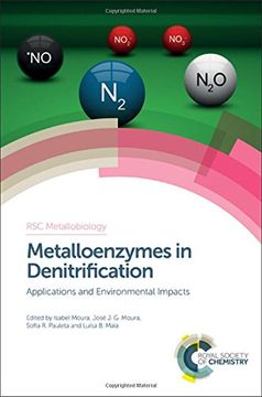 portada Metalloenzymes in Denitrification: Applications and Environmental Impacts (Metallobiology) (en Inglés)