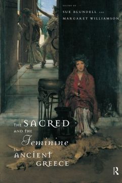 portada The Sacred and the Feminine in Ancient Greece