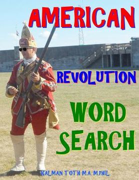 portada American Revolution Word Search: 133 Extra Large Print Inspirational Themed Puzzles (en Inglés)