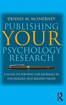 portada Publishing Your Psychology Research: A Guide to Writing for Journals in Psychology and Related Fields (en Inglés)