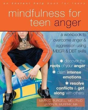 portada cooling the flames of anger for teens: mindfulness skills for teens (en Inglés)