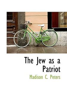 portada the jew as a patriot (en Inglés)