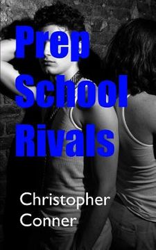 portada Prep School Rivals (en Inglés)