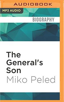 portada The General's Son: Journey of an Israeli in Palestine