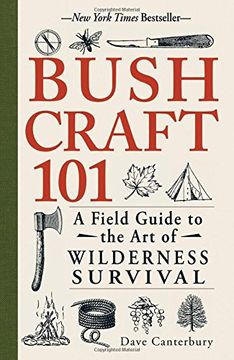 portada Bushcraft 101: A Field Guide to the art of Wilderness Survival (en Inglés)