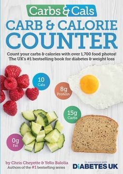 portada Carbs & Cals Carb & Calorie Counter: Count Your Carbs & Calories with Over 1,700 Food & Drink Photos!