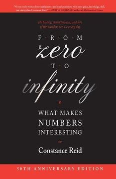 portada From Zero to Infinity: What Makes Numbers Interesting (en Inglés)