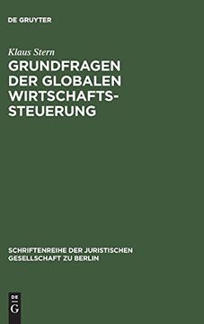 portada Grundfragen der Globalen Wirtschaftssteuerung: Vortrag Gehalten vor der Berliner Juristischen Gesellschaft am 10. Januar 1969 (in German)