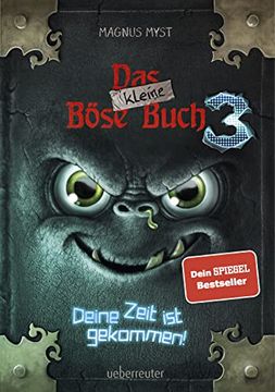 portada Das Kleine Böse Buch 3: Deine Zeit ist Gekommen! (in German)