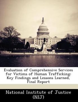 portada evaluation of comprehensive services for victims of human trafficking: key findings and lessons learned, final report (en Inglés)