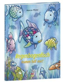 portada Regenbogenfisch, komm hilf mir! (en Alemán)