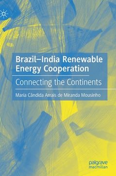 portada Brazil-India Renewable Energy Cooperation: Connecting the Continents (en Inglés)