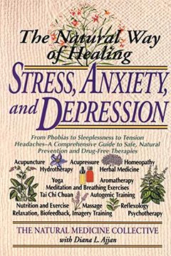 portada The Natural way of Healing Stress, Anxiety, and Depression (en Inglés)