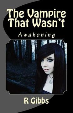 portada The Vampire That Wasn't: Awakening (in English)