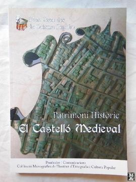 portada El Castello Medieval (Patrimoni Historic)