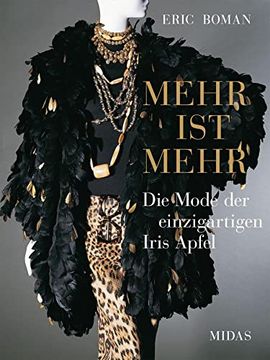portada Mehr ist Mehr - die Mode der Einzigartigen Iris Apfel (in German)