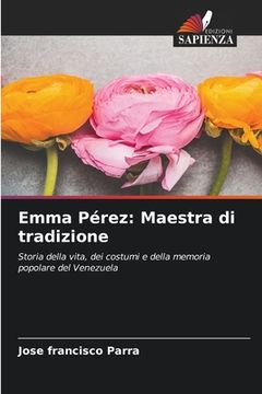 portada Emma Pérez: Maestra di tradizione (in Italian)