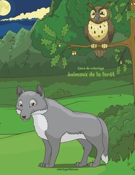 portada Livre de coloriage Animaux de la forêt 1 & 2 (en Francés)