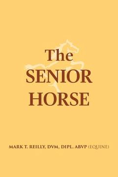 portada The Senior Horse (en Inglés)