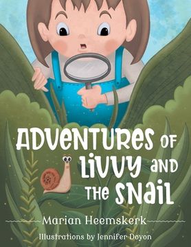 portada Adventures of Livvy and the Snail