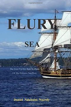 portada Flury Sea: She Gave up her Baby in Place of her Tobacco Snuffbox (in English)