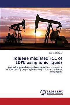 portada Toluene Mediated FCC of Ldpe Using Ionic Liquids