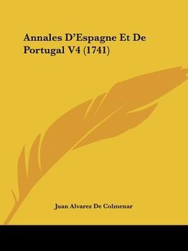 portada annales despagne et de portugal v4 (1741) (en Inglés)