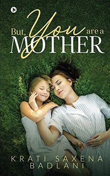 portada But, you are a Mother (in English)